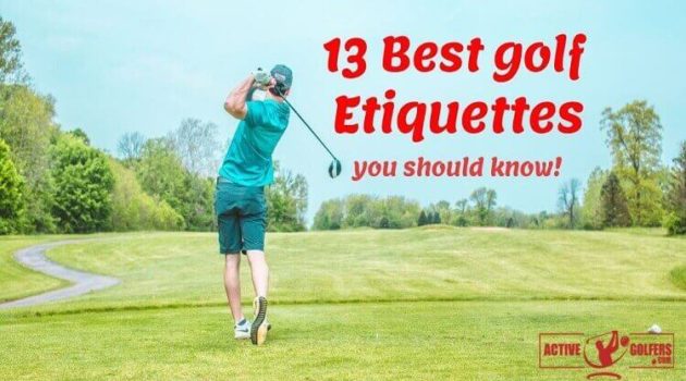 Best Golf Etiquettes