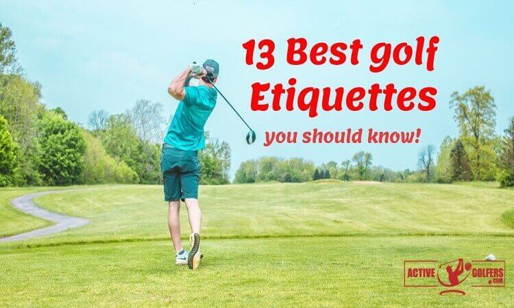 Best Golf Etiquettes