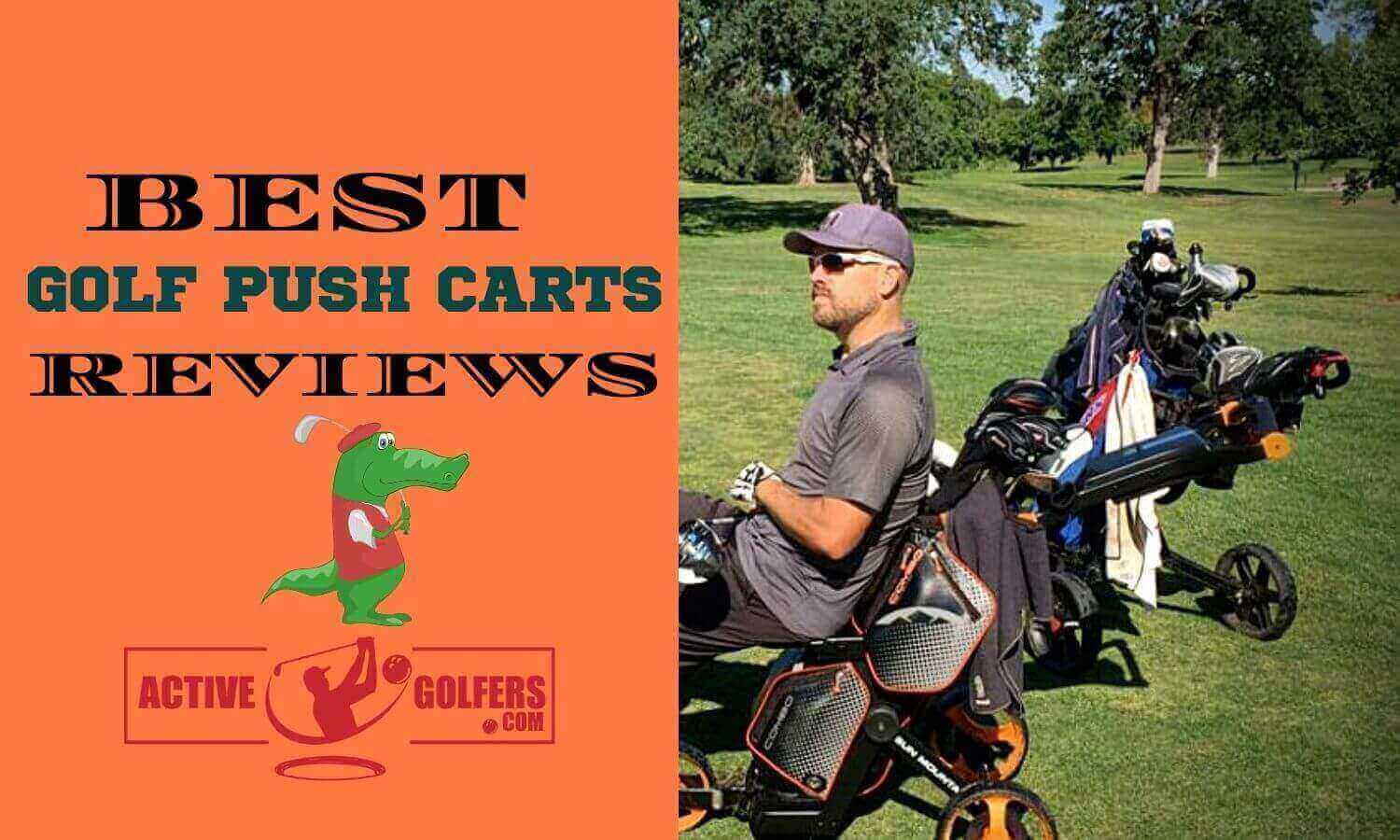 Best Golf Push Carts Reviews