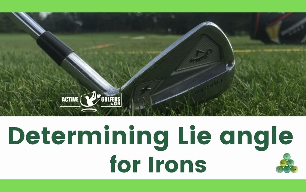 How to determine lie angle for irons
