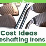 how much does it cost to reshaft irons