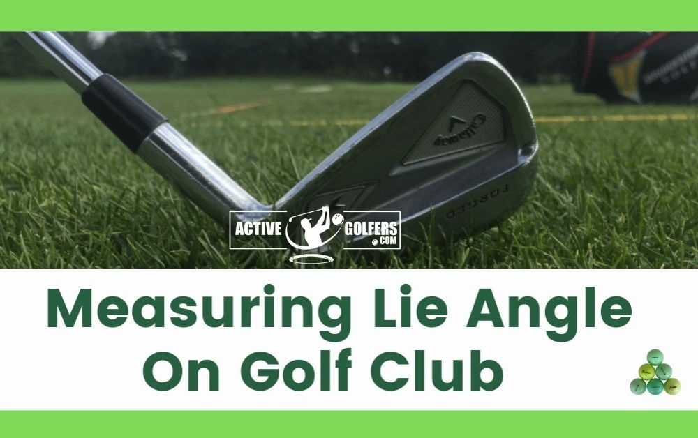 how to measure lie angle on golf club