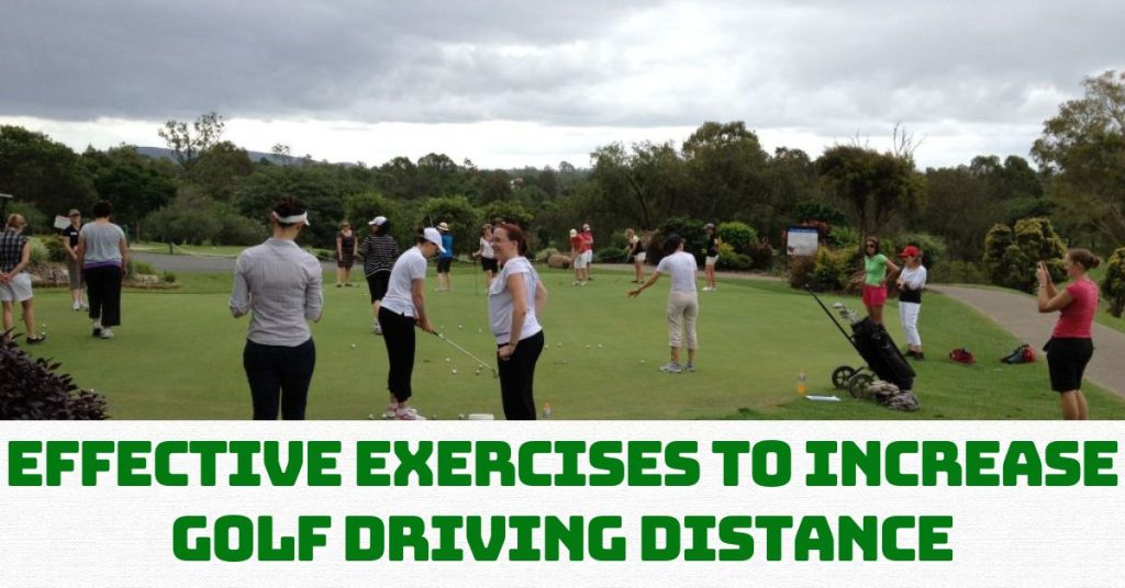Effective Exercises to Increase Golf Driving Distance Active Golfers
